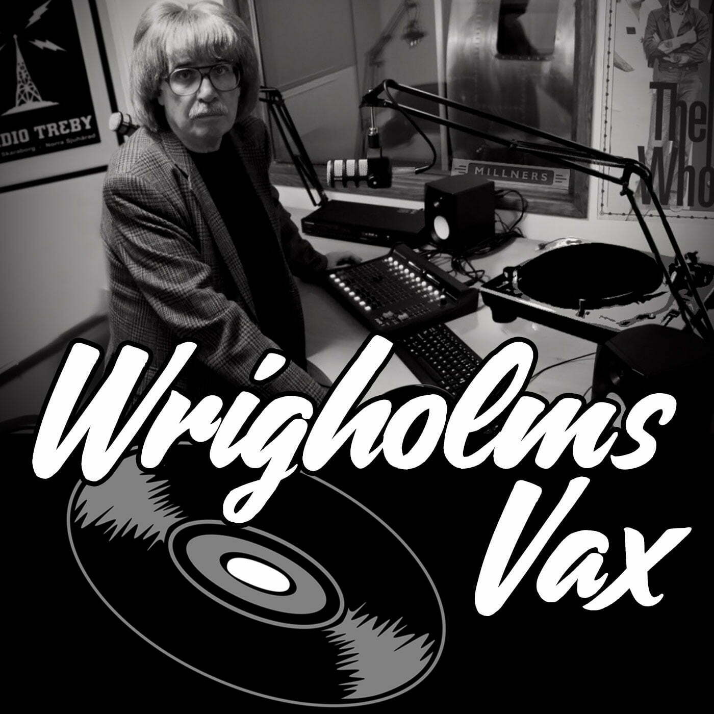 Lyssna på senaste Wrigholms Vax